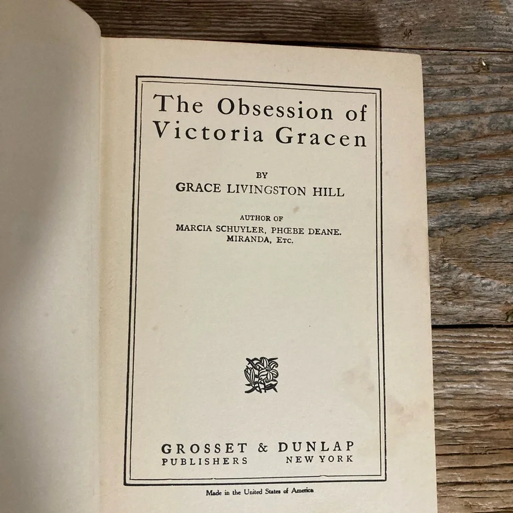 The Obsession of Victoria Gracen by Grace Livingston Hill Lutz - 1915